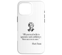 Mark Twain Camisa Mark Twain All You Need Is Confidence Quote Carcasa para iPhone 16 Pro MAX