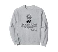 Mark Twain Camisa Mark Twain cita del día más hermoso Sudadera
