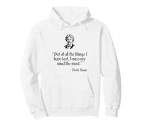 Mark Twain Camisa out of All The Things I Have Lost Quote Sudadera con Capucha