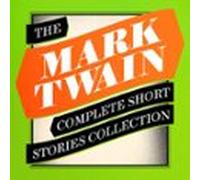 Mark Twain: The Complete Short Stories (audiolibro)