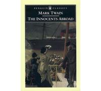 Mark Twain The Innocents Abroad (Tapa blanda)
