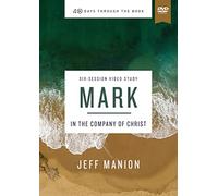 Mark Video Study: In the Company of Christ [DVD]