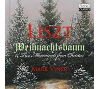 Mark Viner – Liszt: Weihnachtsbaum & Two Movements from 'Christus' – CD – Edel