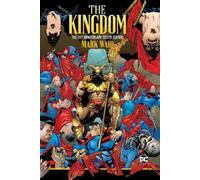 Mark Waid Ariel Olive The Kingdom: The 25th Anniversary Deluxe Edit (Tapa dura)