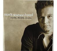 mark watson band - Coulda...shoulda...woulda