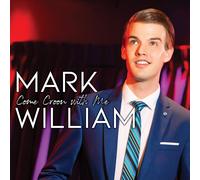 Mark William Come Croon With Me (CD) (Importación USA)