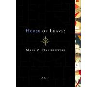 Mark Z. Danielewski House of Leaves (Tapa blanda)