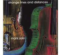 Mark Zaki - Strange Lines & Distances