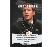 Mark Zuckerberg: Biography of Mark Zuckerberg, is an American entrepreneur who co-founded Facebook and its parent company, Meta Platforms.