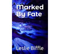Marked By Fate (The Fates)