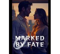 Marked by Fate: When Two Souls Reunite Across Lifetimes
