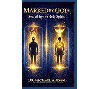 Marked By God Sealed by the Holy Spirit