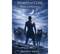 Marked By Gods Made By Darkness