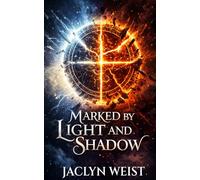 Marked by Light and Shadow