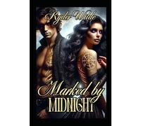 Marked by Midnight