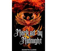 Marked By Midnight