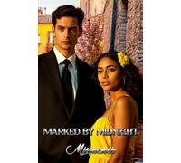 Marked By Midnight