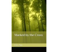 Marked by the Cross