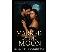 Marked By The Moon: Marked by Night Series