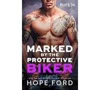Marked by the Protective Biker