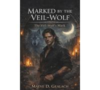 Marked by the Veil-Wolf