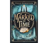 Marked by Time (Saeculum)