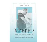 Marked from the Inside: On Learning to Trust What the Body Already Knows