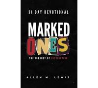Marked Ones: The Journey of Distinction