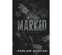 Marked (Special Edition Black Paperback): A Dark Paranormal Why Choose Gothic Romance (Wicked Heirs)