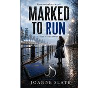 Marked to Run (Book Two): A Gripping Detective Thriller Where No One Runs Fast Enough (An Evelyn Harper Crime Thriller)