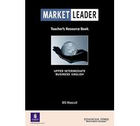Market Leader Upper Intermediate Teacher'S Resource Book