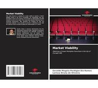 Market Viability: Opening a Cineart Multiplex franchise in the city of Curvelo-MG