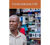MARKETING AGRESIVO EN EL MERCADO AFRICANO DE ELECTRONICA