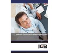 Marketing Comunicación Y Ventas Para Pymes