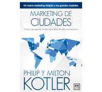 Marketing de ciudades | Philip Kotler, Milton Kotler