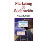 Marketing De Fidelizacion