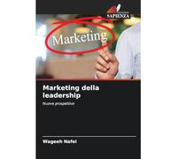 Marketing della leadership: Nuove prospettive