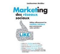 Marketing Des Réseaux Sociaux (ebook)