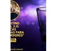Marketing Digital 2.0: Táticas Avançadas Para Empreendedores (ebook)
