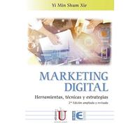 Marketing digital, Herramientas, Técnicas y Estrategias 2ª Edición