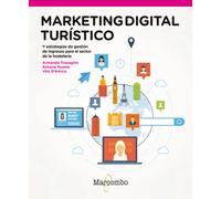 Marketing digital turístico. | Simone Puorto Y Vito D?amico Armando Travaglini