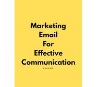 Marketing Email For Effective Communication By Tony Sks Stark