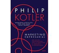 Marketing Empresarial: Más Allá Del Profesionalismo, Hacia La Creatividad, El Liderazgo Y La Sostenibilidad