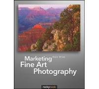 Marketing Fine Art Photography