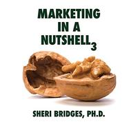 Marketing in a Nutshell 3