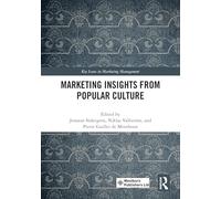 Marketing Insights from Popular Culture (Key Issues in Marketing Management)