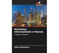 Marketing internazionale e finanza: Un approccio integrativo