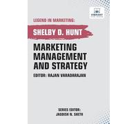 Marketing Management and Strategy (Legend in Marketing)
