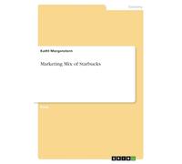 Marketing Mix of Starbucks
