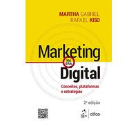 Marketing Na Era Digital - Conceitos Plataformas E Estrategias (Em Portugues do Brasil)